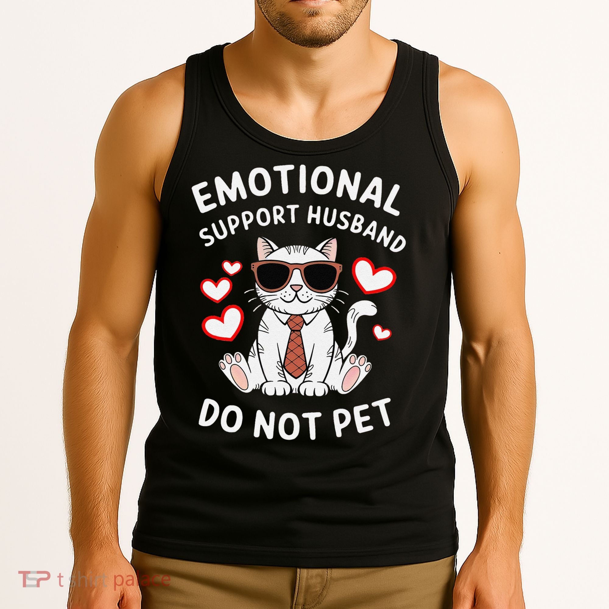 Emotional Support Husband Do Not Pet Funny Cat Tank Top