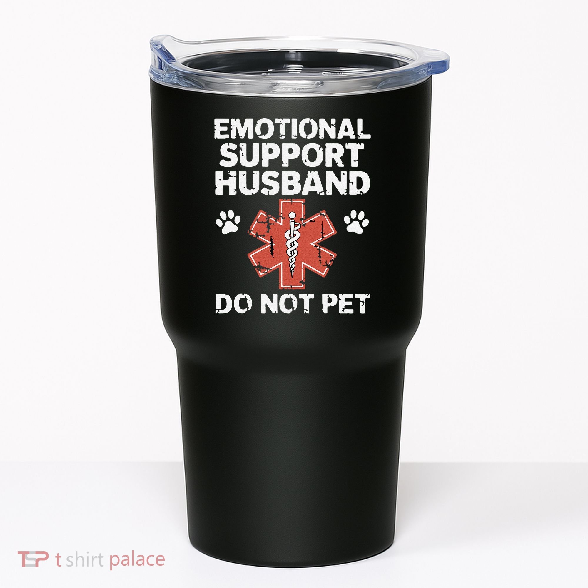 Emotional Support Husband Do Not Pet Humor Funny Husband Tumbler
