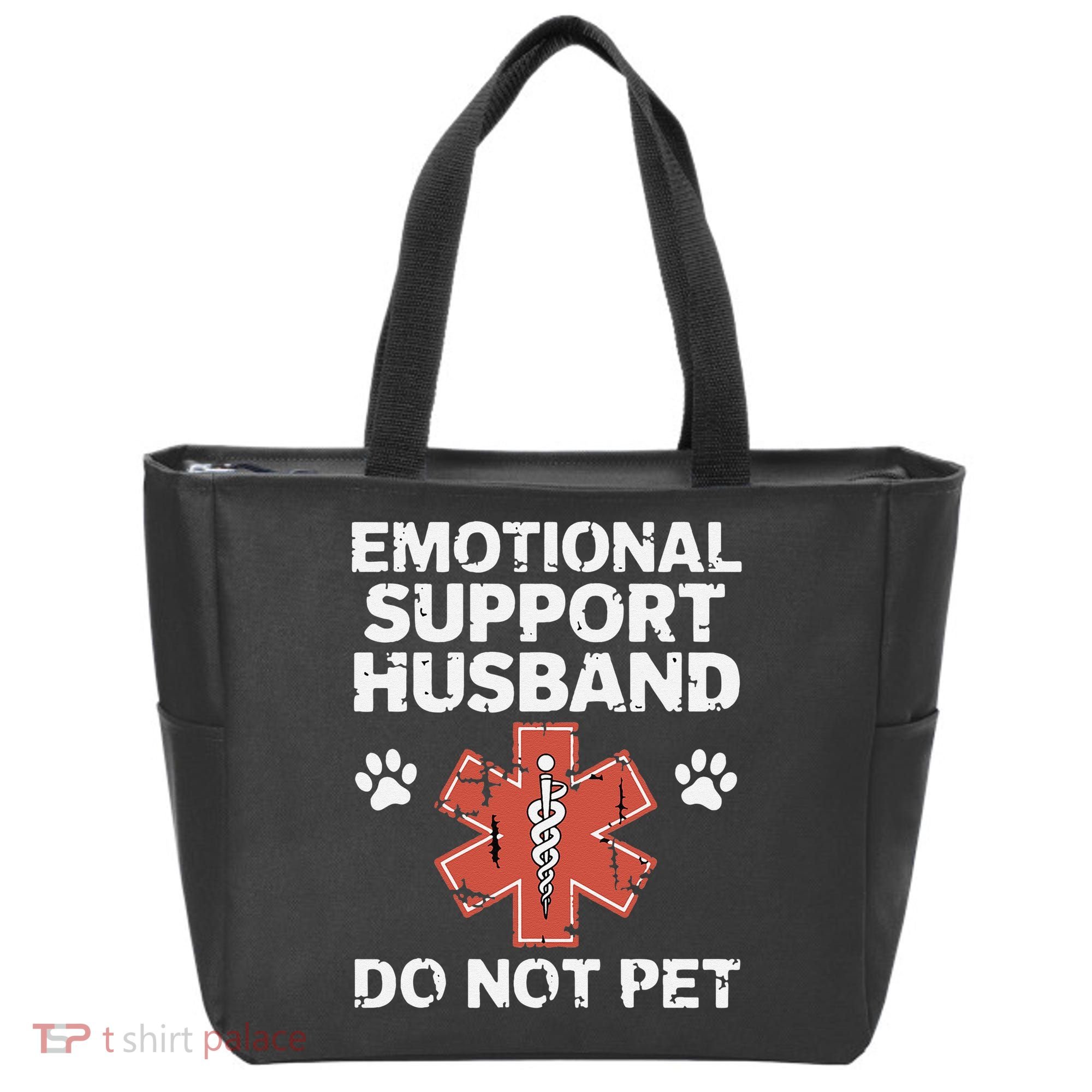 Emotional Support Husband Do Not Pet Humor Funny Husband Tote Bag