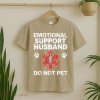 Emotional Support Husband Do Not Pet Humor Funny Husband T-Shirt thumb 2