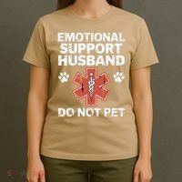 Emotional Support Husband Do Not Pet Humor Funny Husband T-Shirt thumb 4
