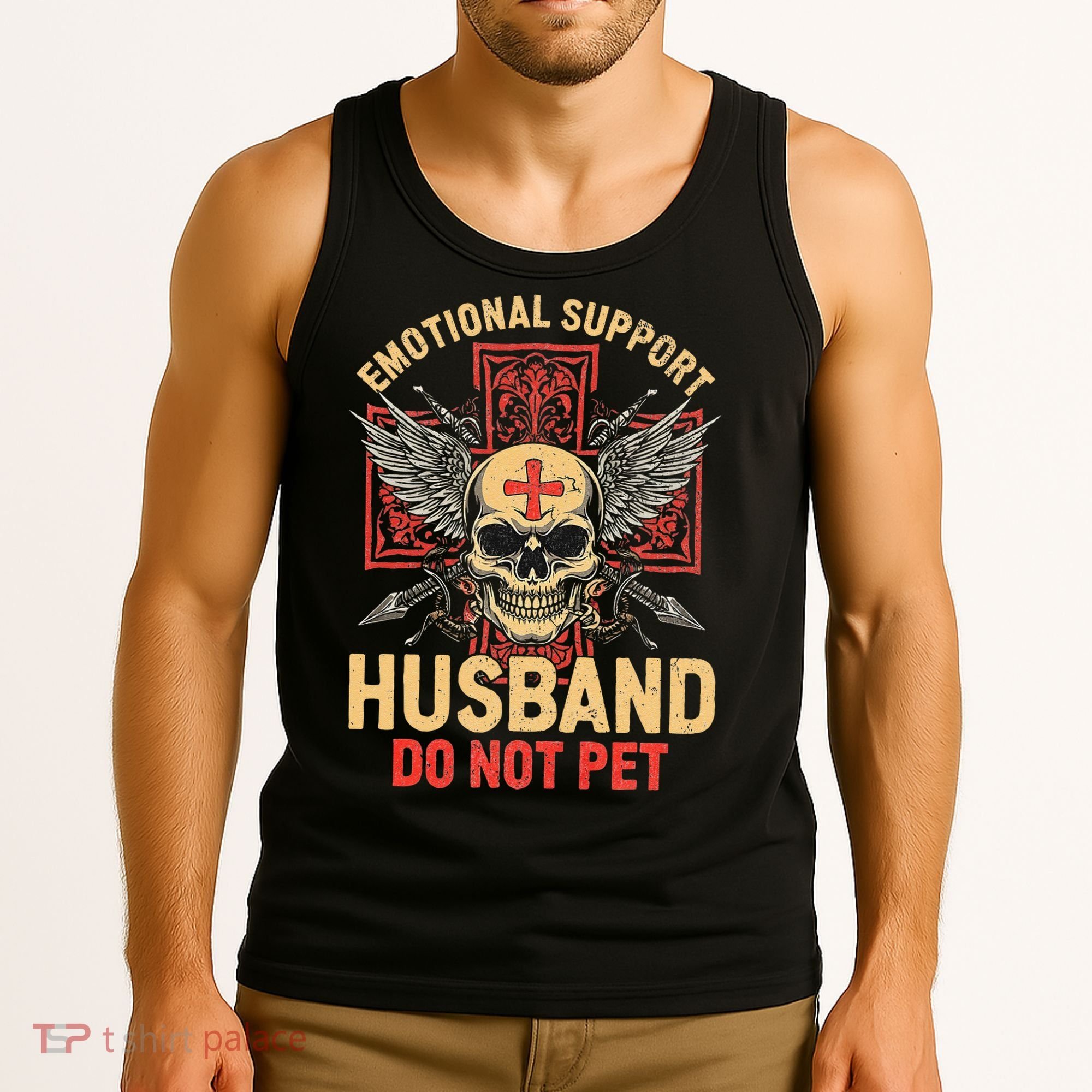 Emotional Support Husband Do Not Pet Funny Man Tank Top