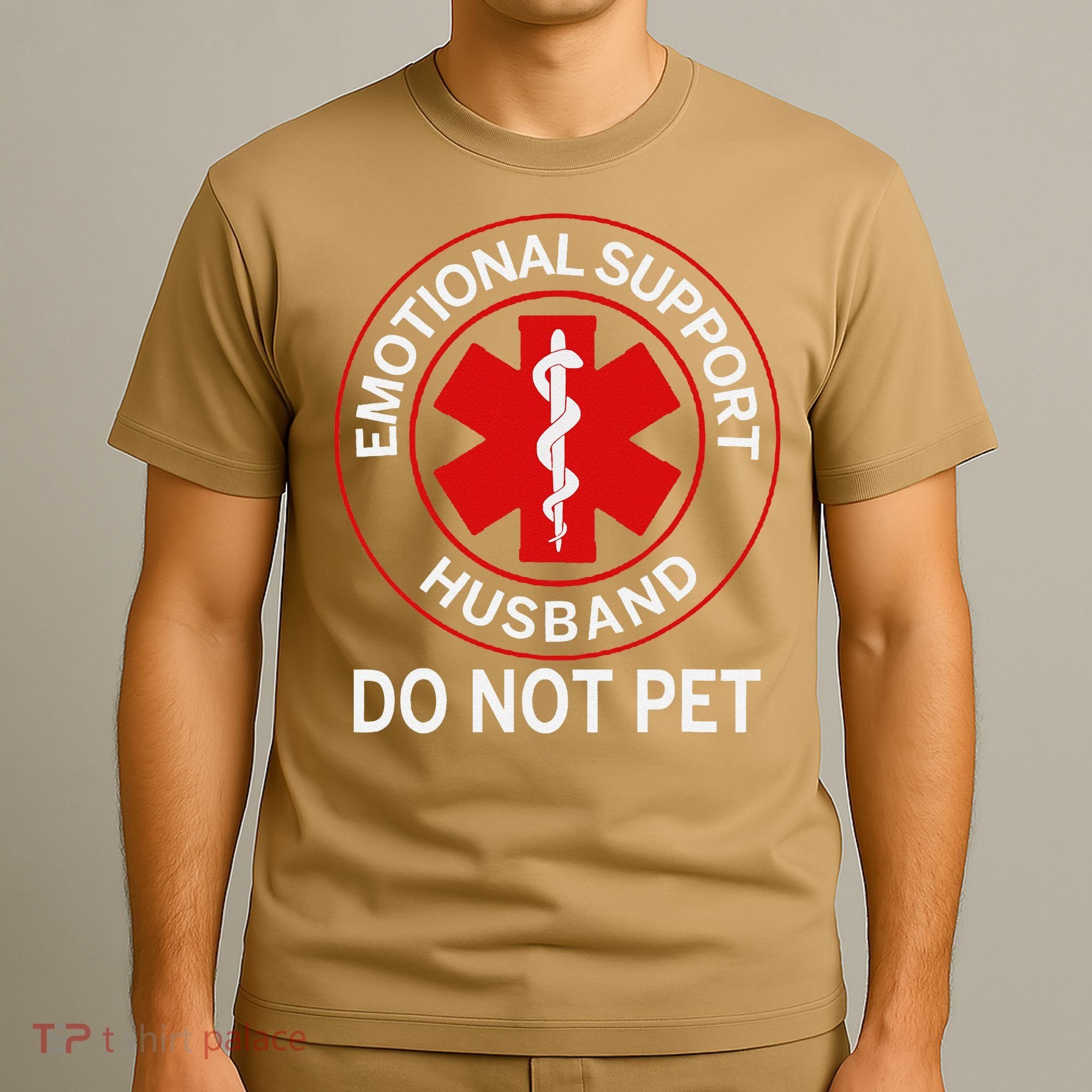 Emotional Support Husband Do Not Pet T-Shirt