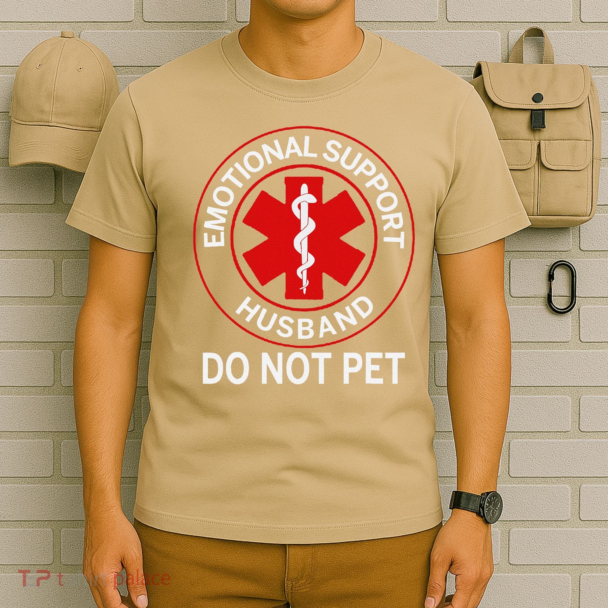 Emotional Support Husband Do Not Pet T-Shirt