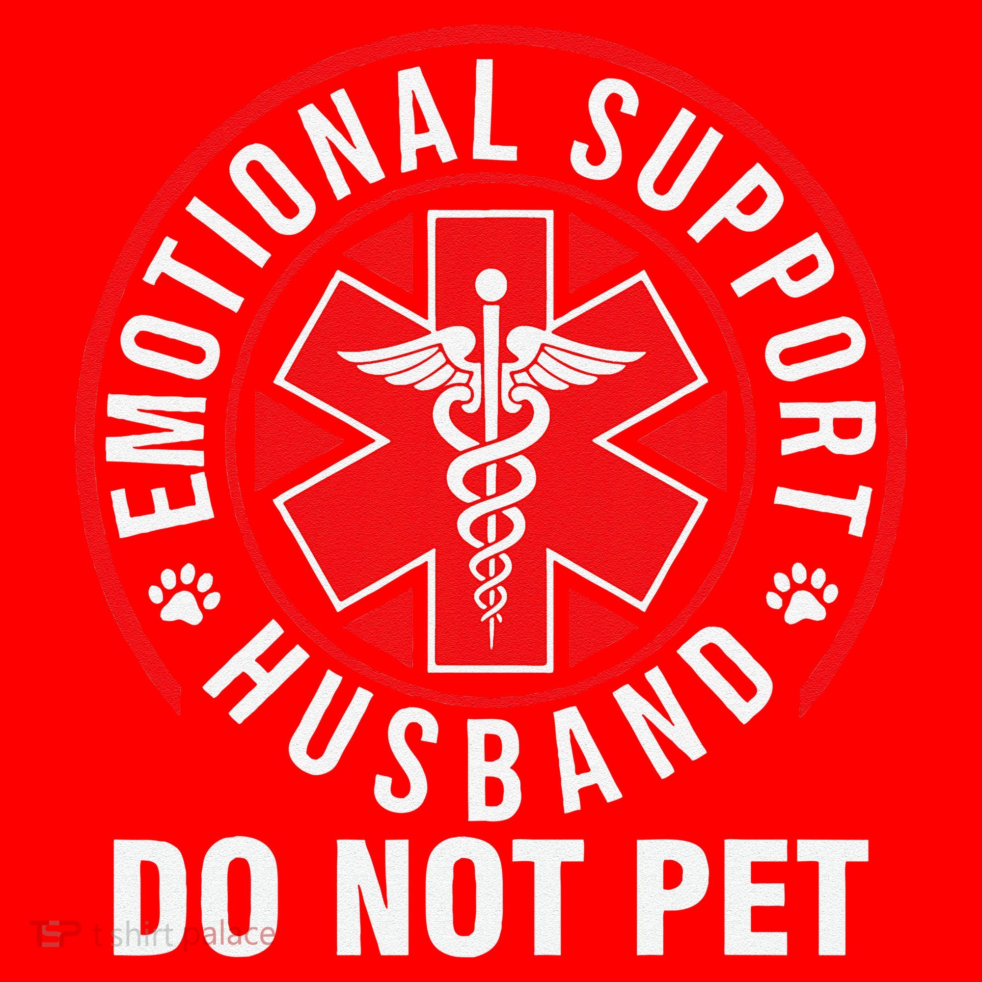 Emotional Support Husband Do Not Pet Funny Quote Sayings Santa Hat