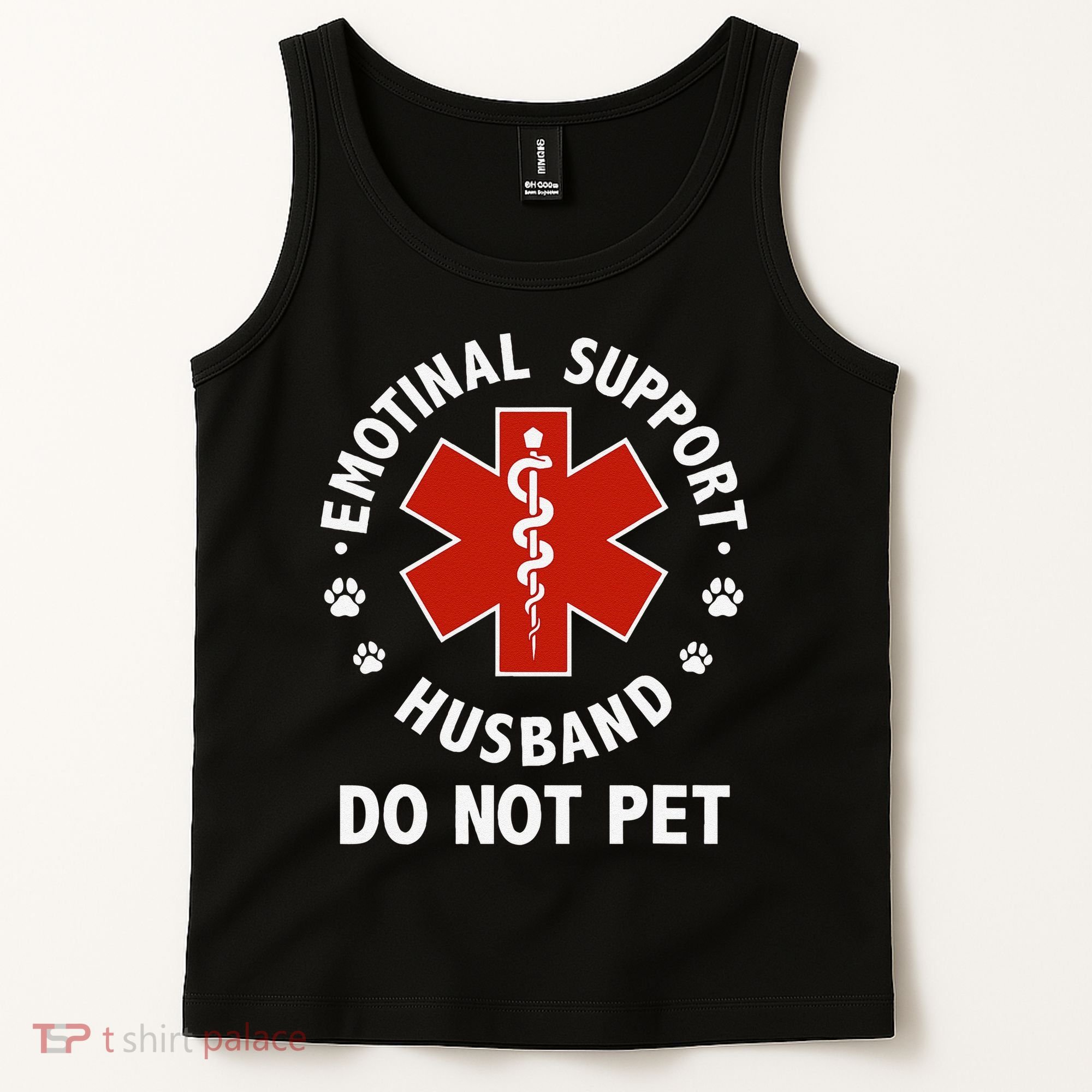 Emotional Support Husband Do Not Pet Funny Tank Top