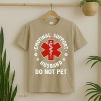 Emotional Support Husband Do Not Pet Funny T-Shirt thumb 2