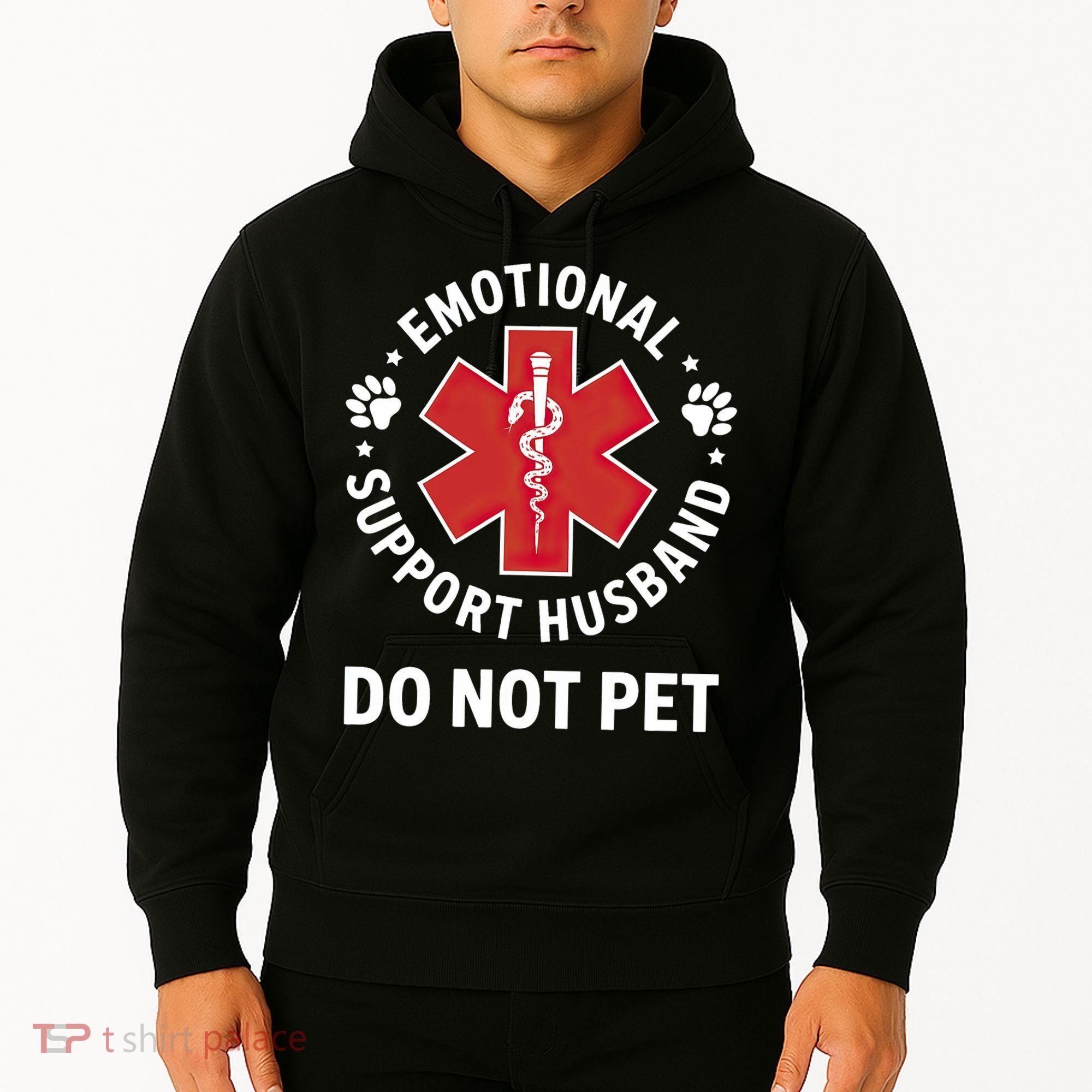 Emotional Support Husband Do Not Pet  Hoodie
