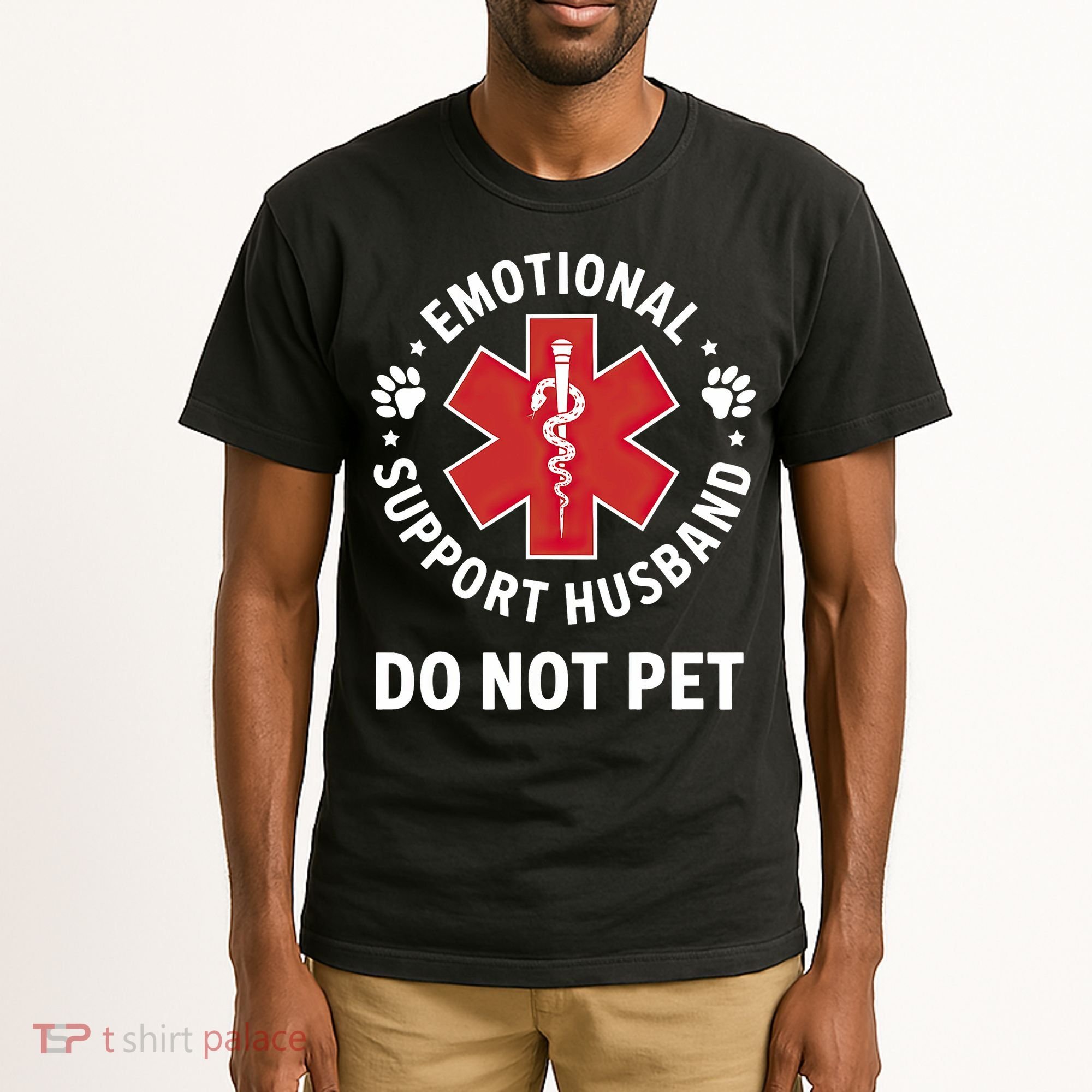 Emotional Support Husband Do Not Pet  Tall T-Shirt