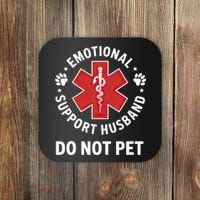 Emotional Support Husband Do Not Pet  Coaster thumb 0