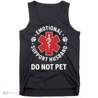 Emotional Support Husband Do Not Pet  Tank Top thumb 0