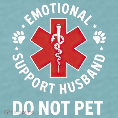 Emotional Support Husband Do Not Pet  Sueded Cloud Jersey T-Shirt