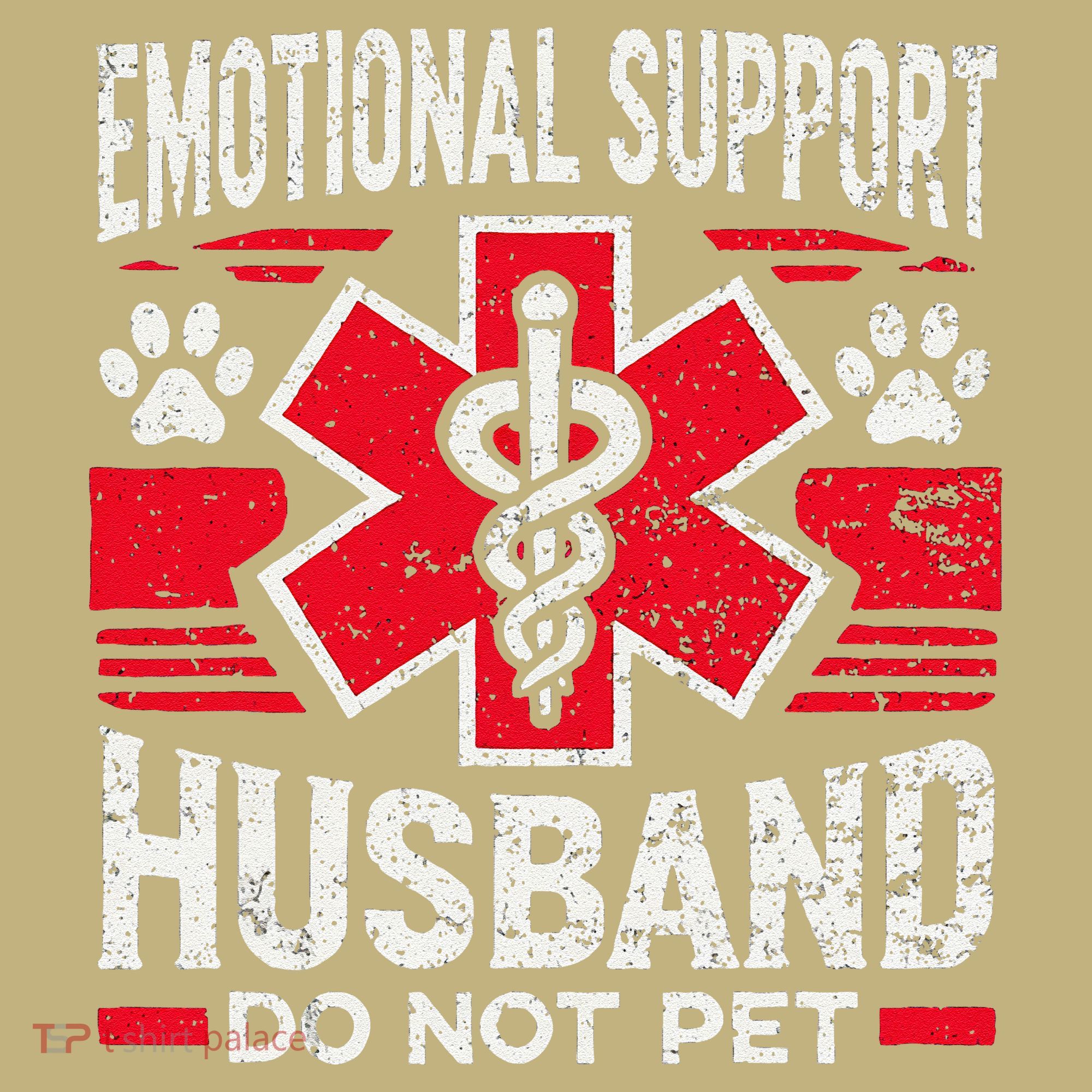 Emotional Support Husband Do Not Pet Vintage T-Shirt