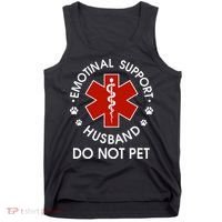 Emotional Support Husband Do Not Pet Tank Top thumb 0