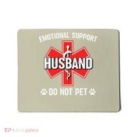 Emotional Support Husband Do Not Pet Couple Humor Dog Lover Mousepad thumb 0