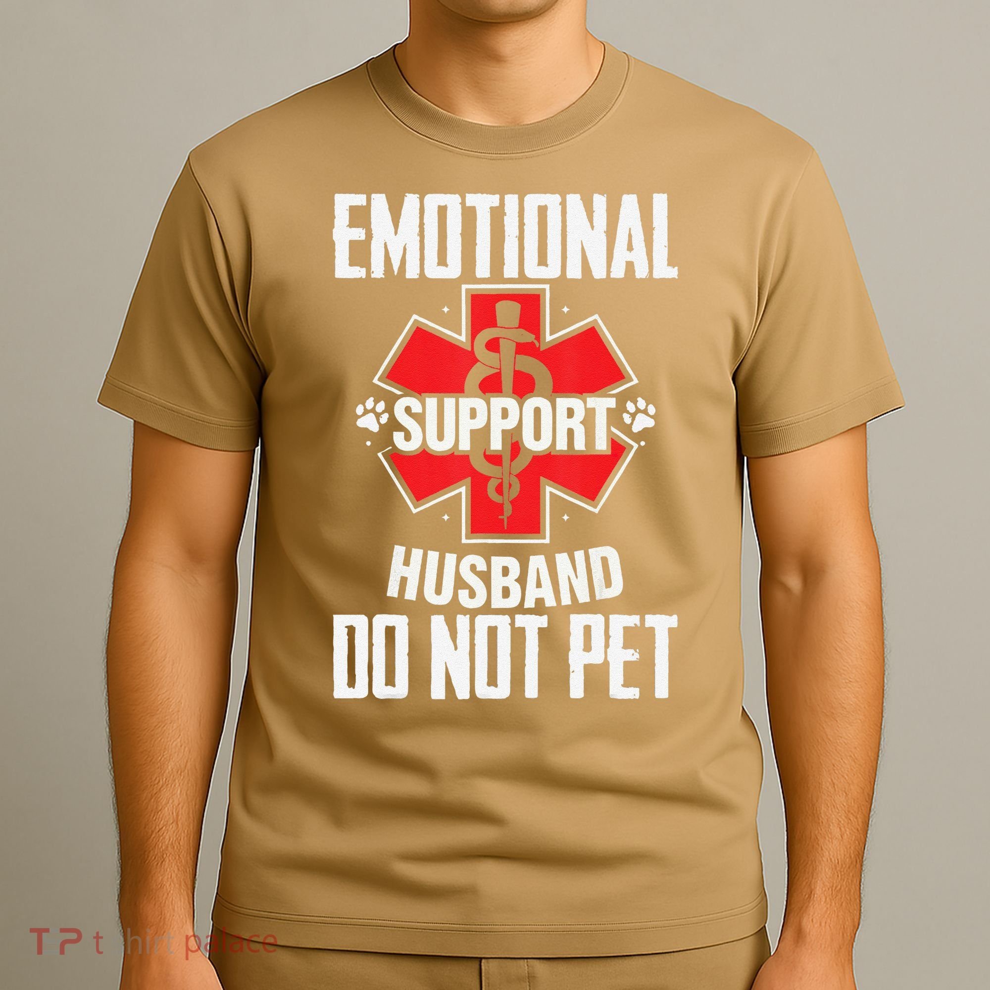 Emotional Support Husband Do Not Pet T-Shirt