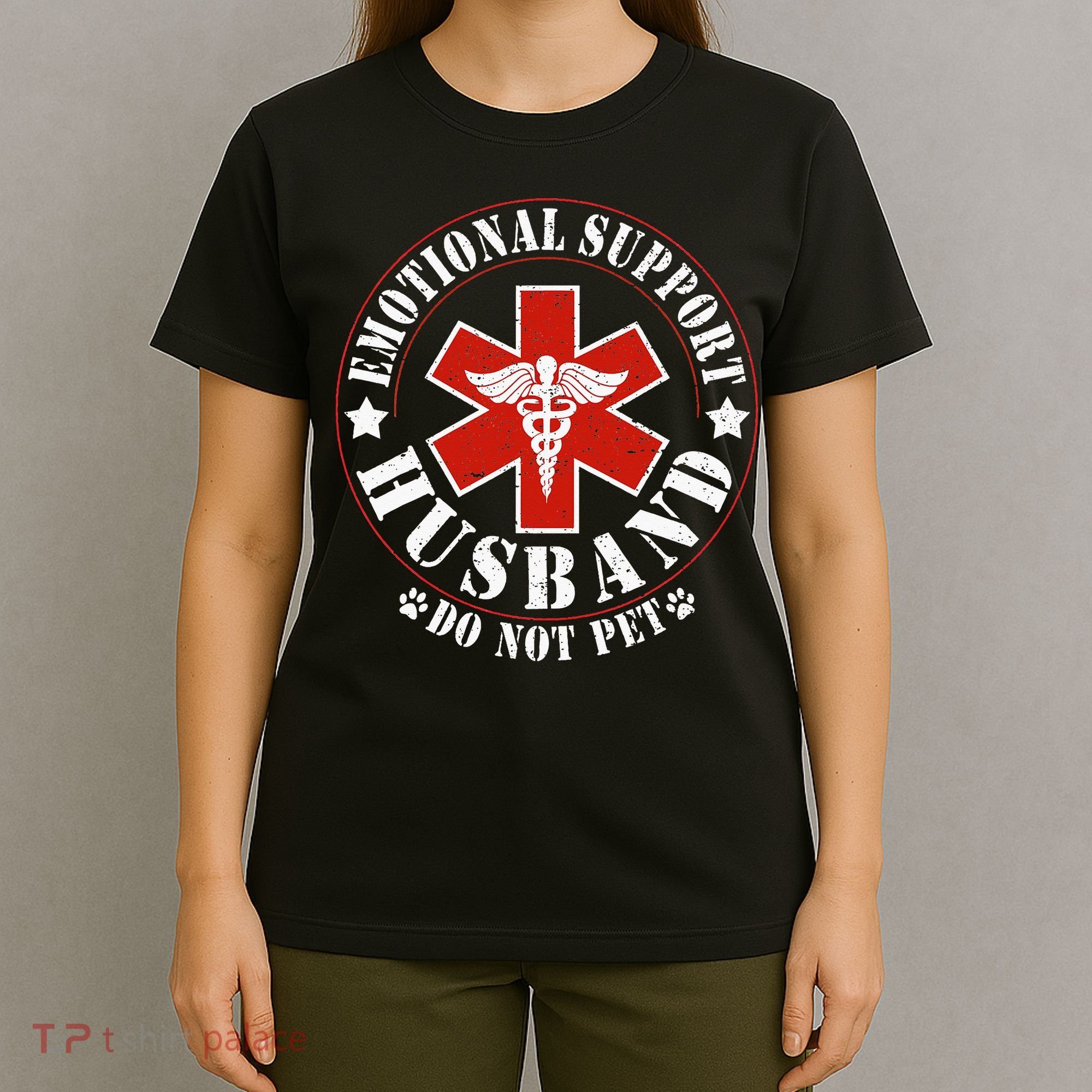 Emotional Support Husband Do Not Pet Funny Husband T-Shirt