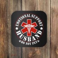 Emotional Support Husband Do Not Pet Funny Husband Coaster thumb 0