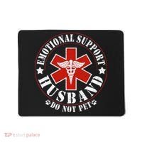 Emotional Support Husband Do Not Pet Funny Husband Mousepad thumb 0