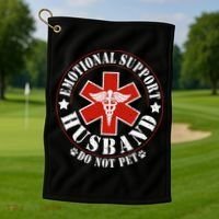 Emotional Support Husband Do Not Pet Funny Husband Golf Towel thumb 1
