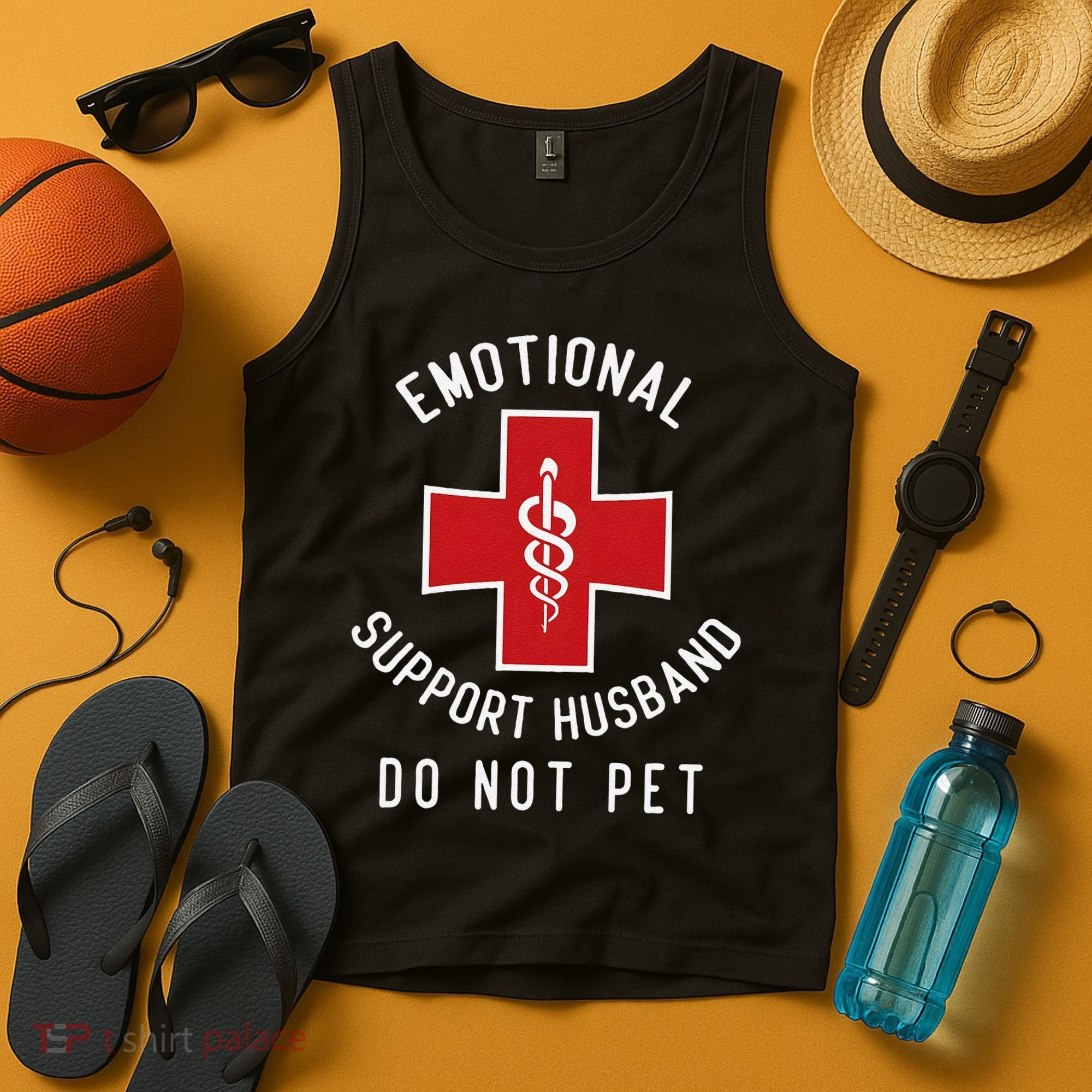 Emotional Support Husband Do Not Pet Funny Tank Top