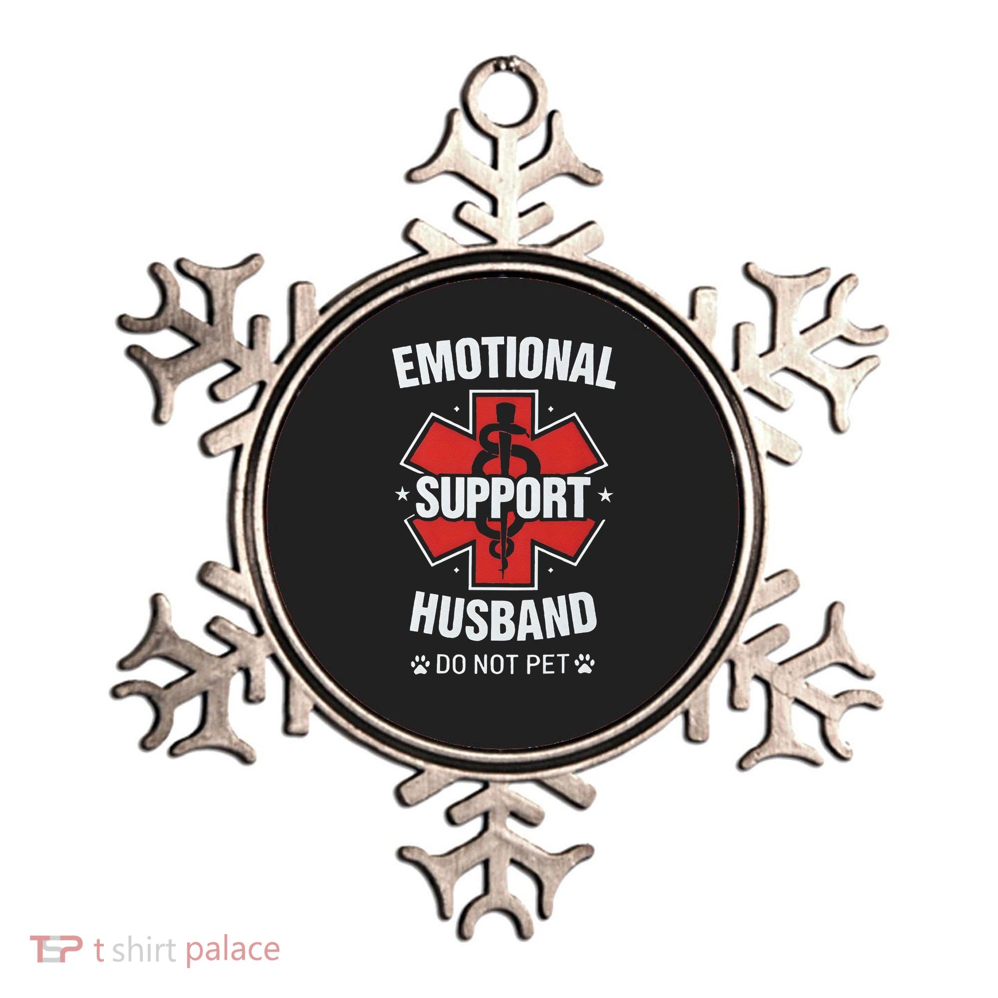 Emotional Support Husband Do Not Pet Ornament