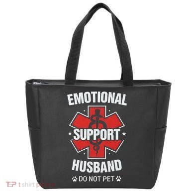 Emotional Support Husband Do Not Pet Tote Bag