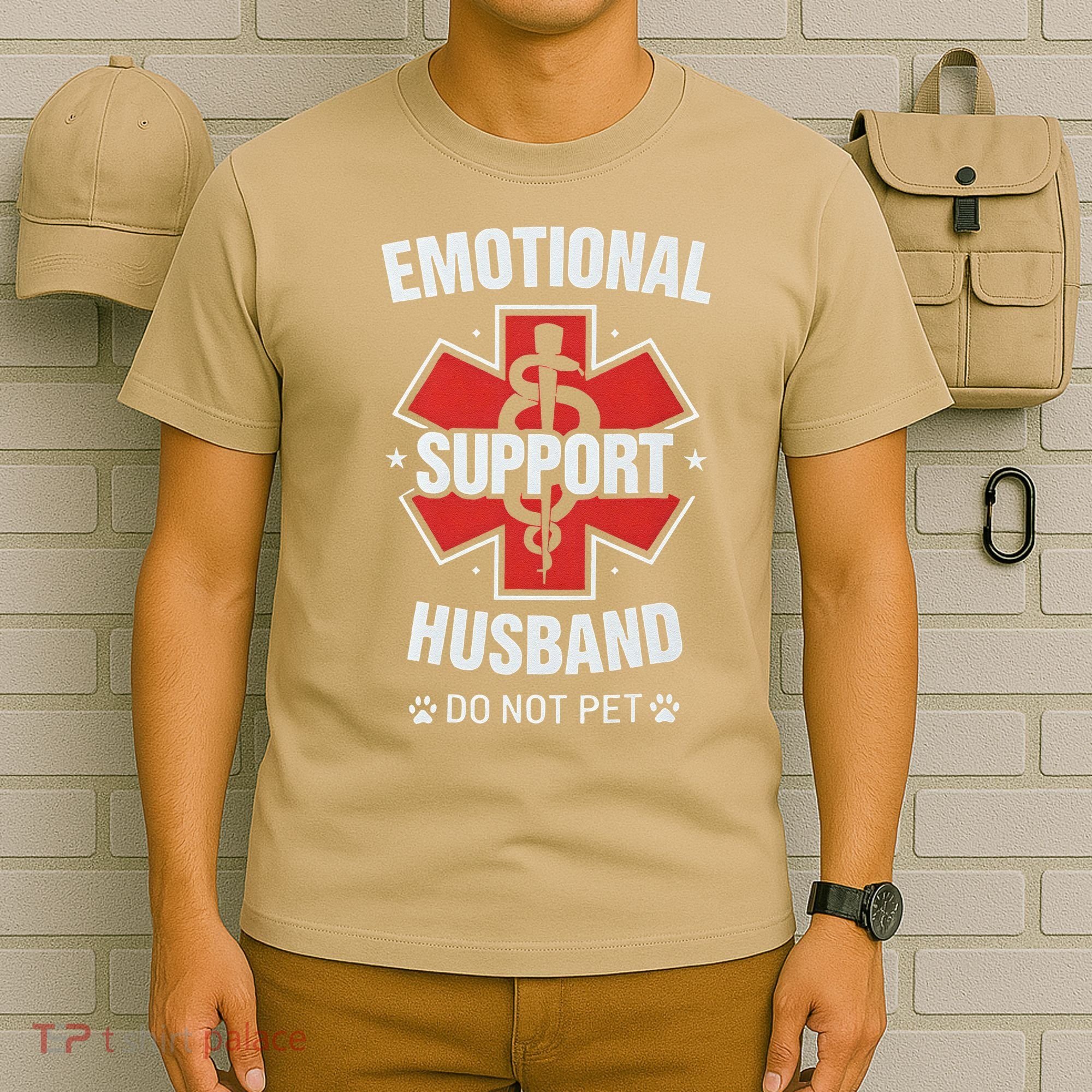 Emotional Support Husband Do Not Pet T-Shirt