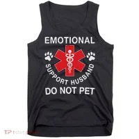 Emotional Support Husband Do Not Pet Tank Top thumb 0