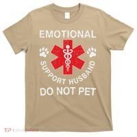 Emotional Support Husband Do Not Pet T-Shirt thumb 0