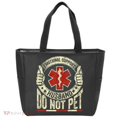 Emotional Support Husband Do Not Pet Tote Bag