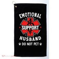Emotional Support Husband Do Not Pet Golf Towel thumb 0