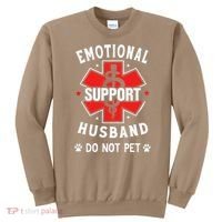 Emotional Support Husband Do Not Pet Sweatshirt thumb 0
