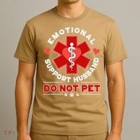 Emotional Support Husband Do Not Pet T-Shirt thumb 3