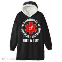 Emotional Support Husband Not A Toy Hooded Wearable Blanket thumb 0