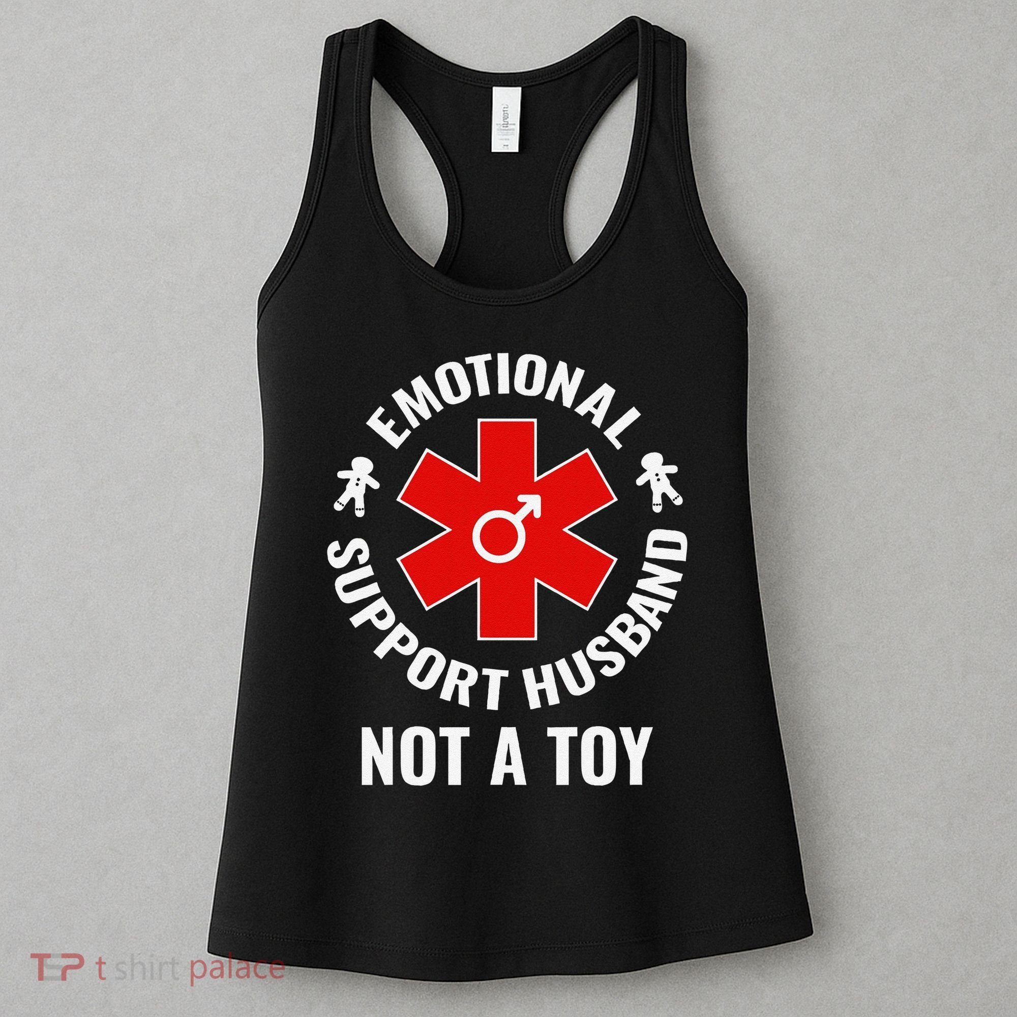 Emotional Support Husband Not A Toy Women's Tank Top