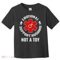 Emotional Support Husband Not A Toy Toddler T-Shirt thumb 0