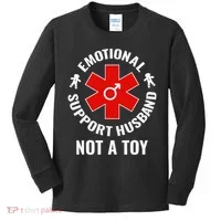 Emotional Support Husband Not A Toy Kids Long Sleeve Shirt thumb 0