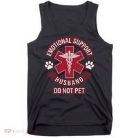 Emotional Support Husband Do Not Pet Tank Top thumb 0