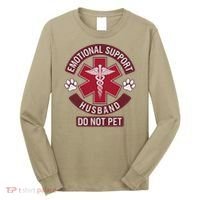 Emotional Support Husband Do Not Pet Long Sleeve Shirt thumb 0