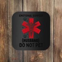 Emotional Support Husband Do Not Pet Coaster thumb 0