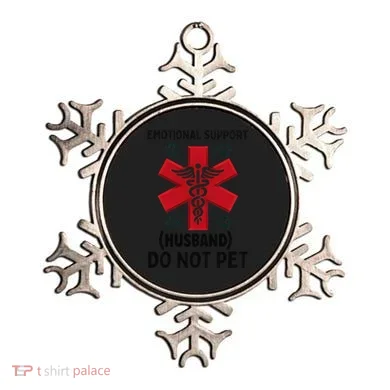 Emotional Support Husband Do Not Pet Ornament