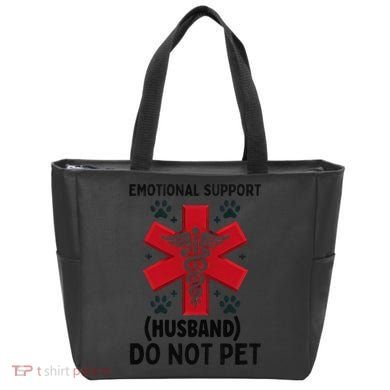 Emotional Support Husband Do Not Pet Tote Bag