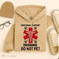 Emotional Support Husband Do Not Pet Hoodie thumb 4