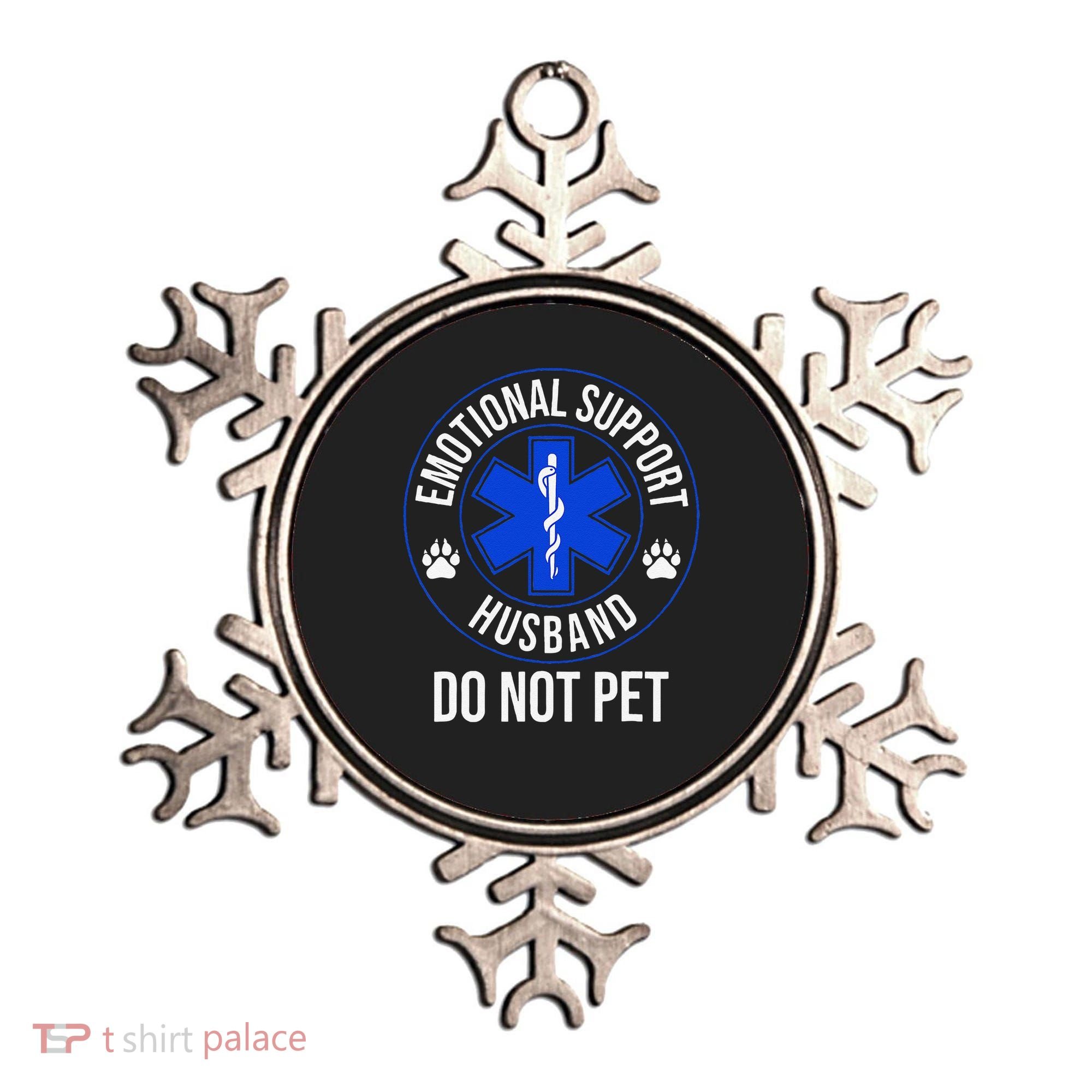 Emotional Support Husband Do Not Pet Funny Trendy Women Ornament
