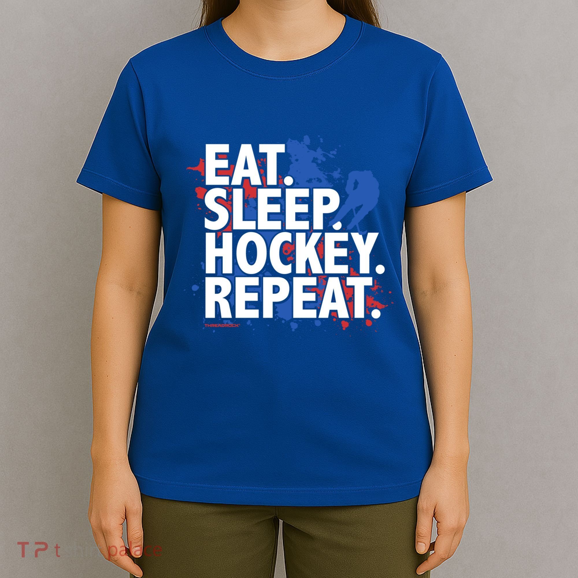 Eat Sleep Hockey Repeat Funny Hockey Player Saying Slogan Gift T-Shirt