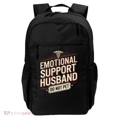 Emotional Support Husband Do Not Pet Backpack