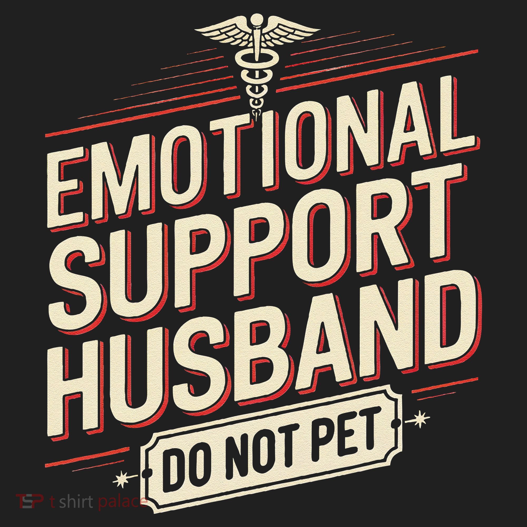 Emotional Support Husband Do Not Pet Hat