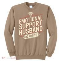 Emotional Support Husband Do Not Pet Sweatshirt thumb 0