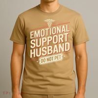 Emotional Support Husband Do Not Pet T-Shirt thumb 3